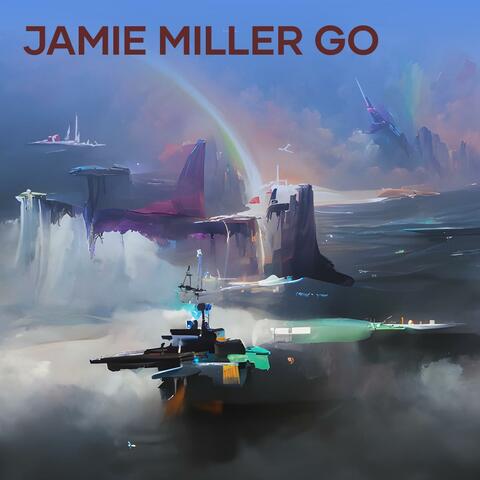 Jamie Miller Go