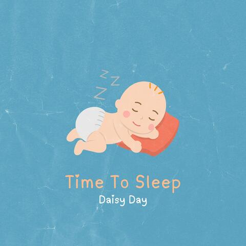 Time To Sleep
