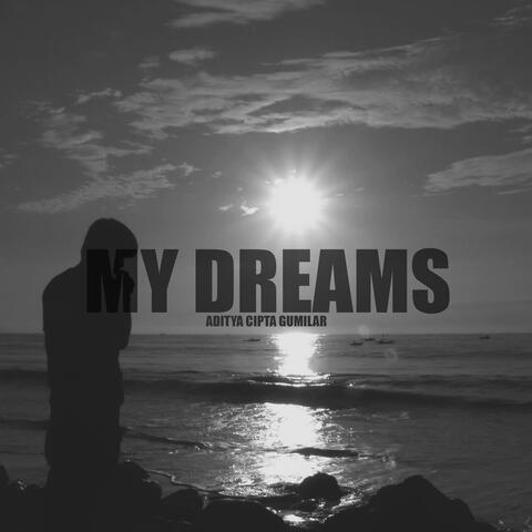 My Dreams
