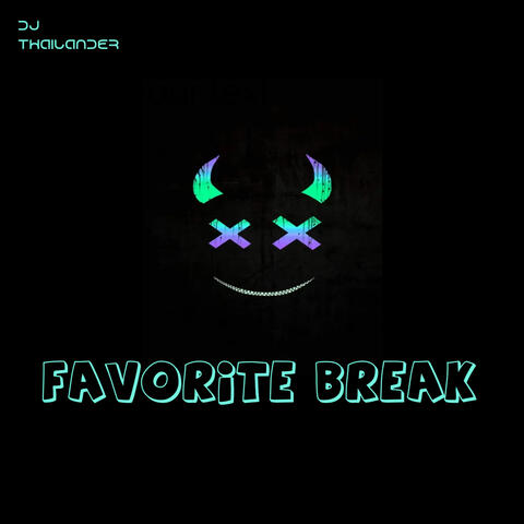 Favorite Break