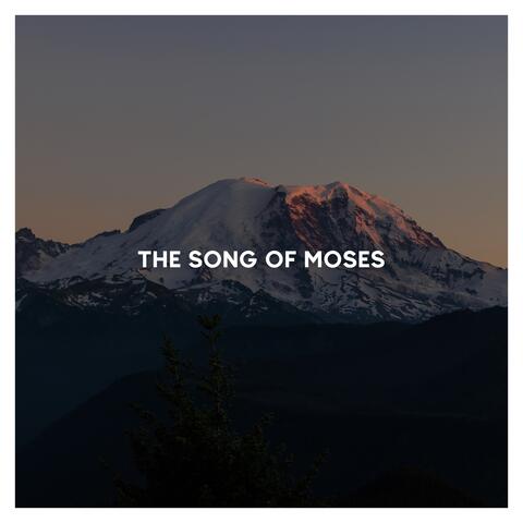 The Song of Moses