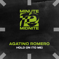 Hold On (To Me)