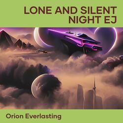 Lone and Silent Night Ej