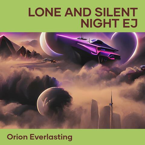 Lone and Silent Night Ej