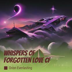 Whispers of Forgotten Love Cf