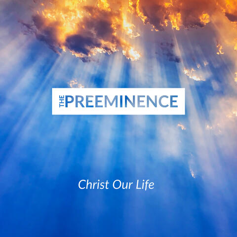 Christ Our Life