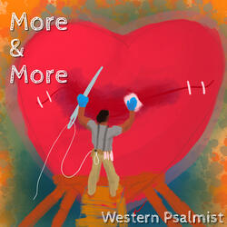 More & More