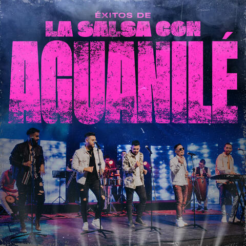 Éxitos De La Salsa Con Aguanilé