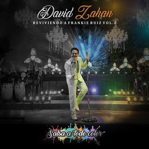 Reviviendo A Frankie Ruiz Vol. 2