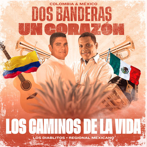 Los Caminos De La Vida