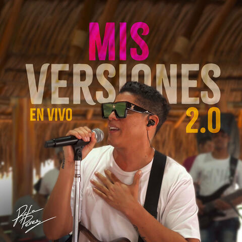 Mis Versiones 2.0