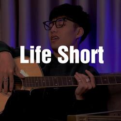 Life Short