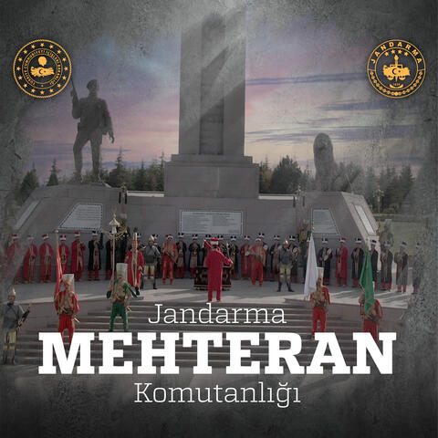 Jandarma Mehteran Komutanlığı Mehter Marşları