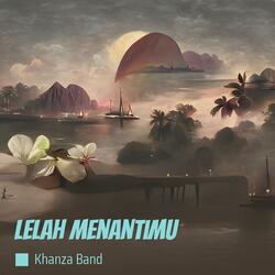 Lelah Menantimu