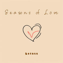 Seasons of Love