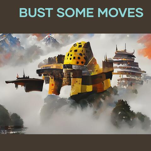 Bust Some Moves