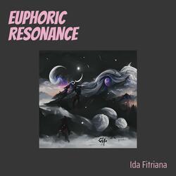 Euphoric Resonance