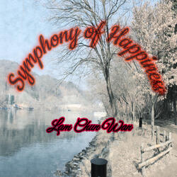 Symphony of Happiness