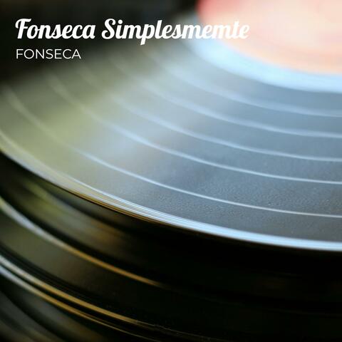 Fonseca Simplesmemte