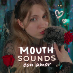 ASMR Mouth Sounds, besos y suaves caricias blueyeti