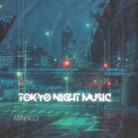 Tokyo Night Music
