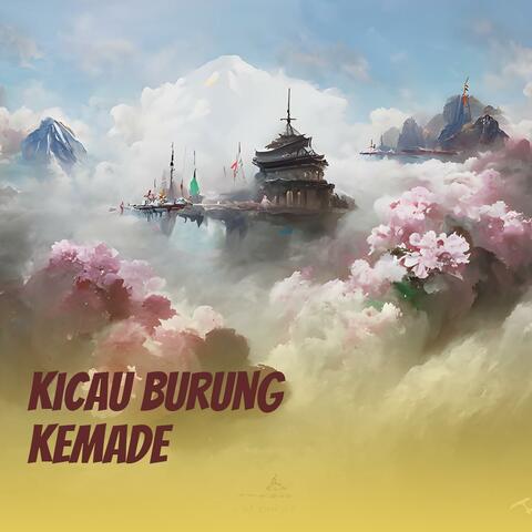 Kicau Burung Kemade