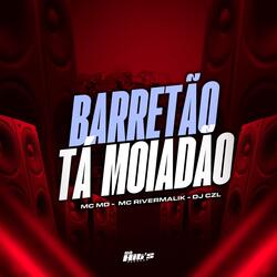 Barretão Tá Moiadão