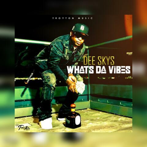 What’s Da Vibes