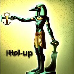 Hol-Up