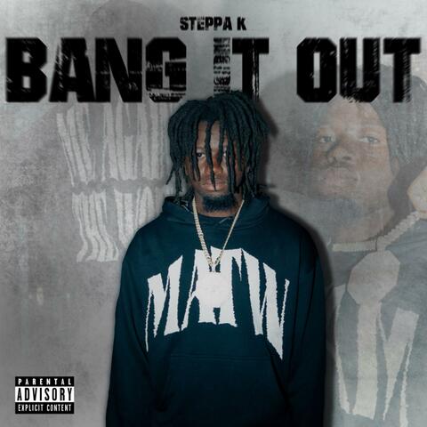 Bang It Out