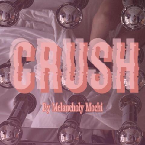 Crush