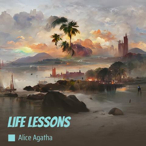 Life Lessons