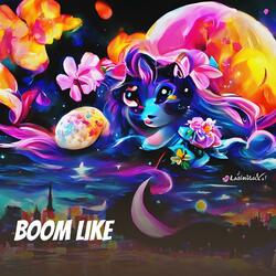 Boom Like