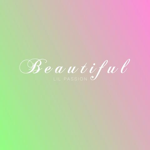 Beautiful