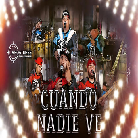Cuando Nadie Ve
