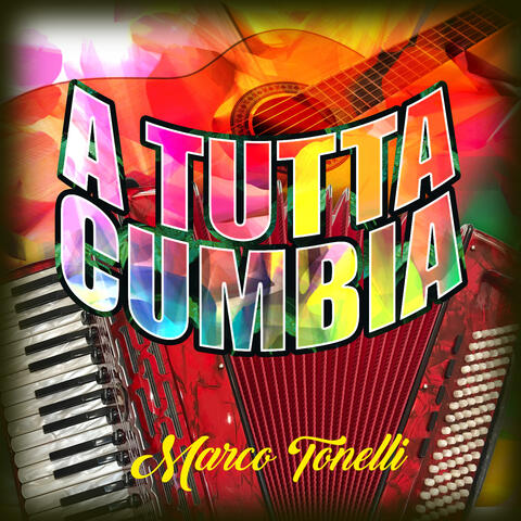 A tutta Cumbia
