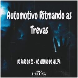 Automotivo Ritmando as Trevas