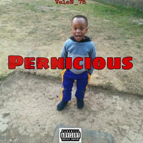 Pernicious