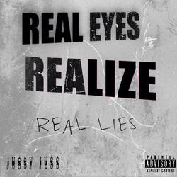 Real eyes Realize Real lies