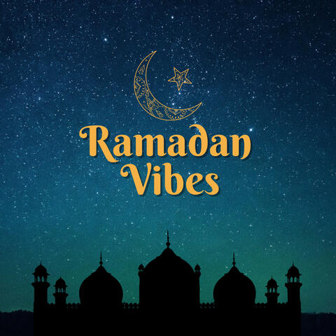 Ramadan Vibes