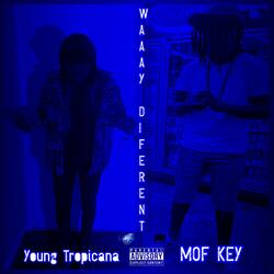Waaay Different