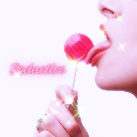 Seductive