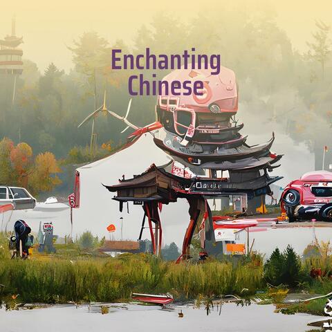 Enchanting Chinese