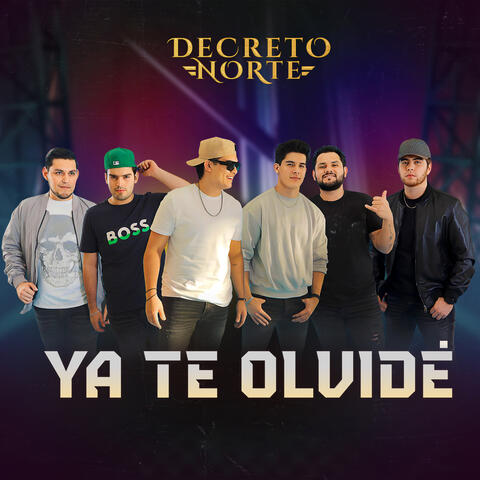 Ya Te Olvidé