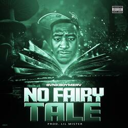 No Fairytale