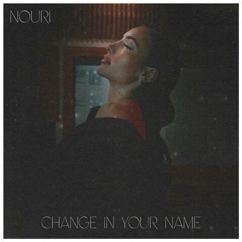 Change in Your Name