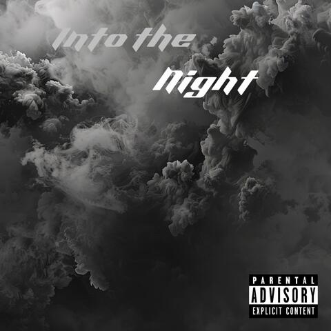 Into The Night