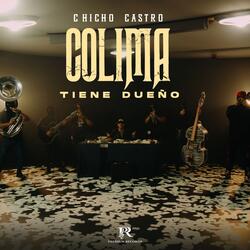 Colima Tiene Dueño