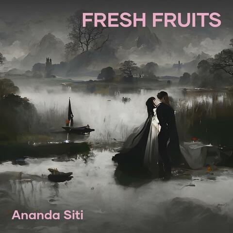 Fresh Fruits