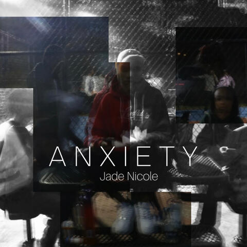 Anxiety